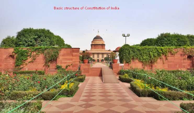 The Doctrine of Basic Structure of Indian Constitution