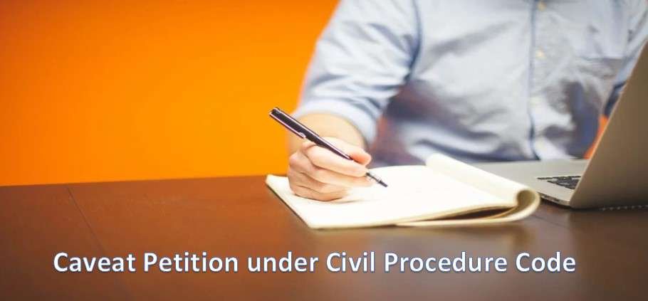 Caveat Petition under Civil Procedure Code