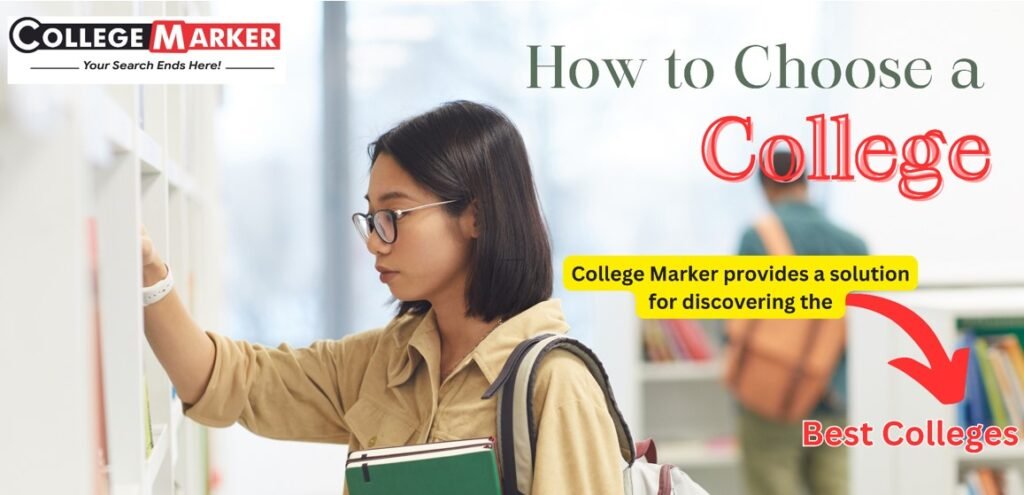 How to Choose a College